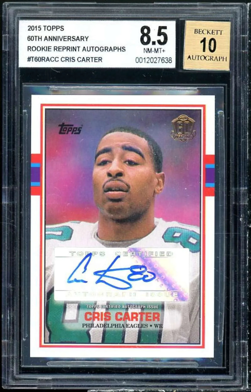 #160RACC Carter Anniversary Rookie Reprint Autographs Topps Cris 2015 BGS 8.5 - Special Edition
