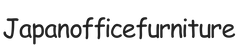 japanofficefurniture.com – Strona główna
