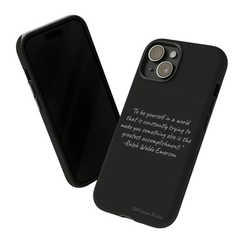 "Embrace Emerson Case Quote –Tough Phone New – Ralph Waldo Release Your A Authenticity" - Special Edition